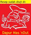 tested @ Dapur Mas 'nDut